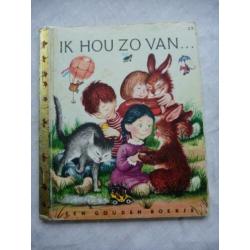 Gouden Boekje nr 23 IK HOU ZO VAN ... De Bezige Bij Vintage