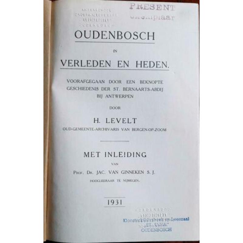 H. Levelt - Oudenbosch in verleden en heden