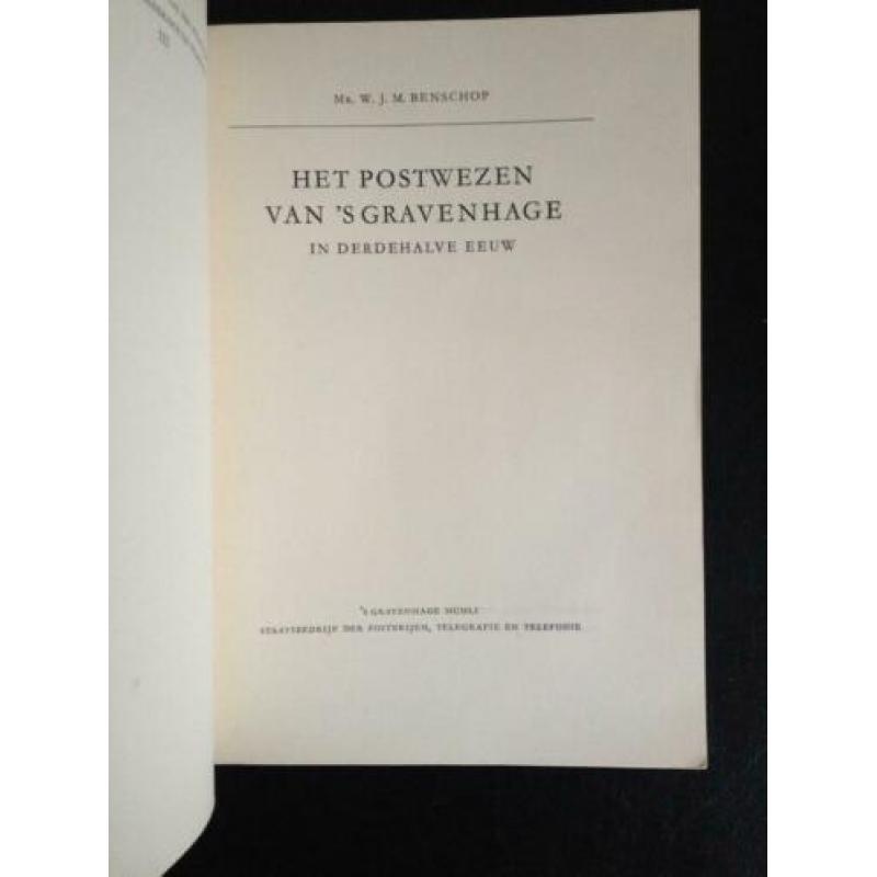 Postwezen van ’s-Gravenhage - W.J.M. Benschop - 1951