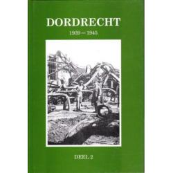 Dordrecht 1939-1945 4 delen