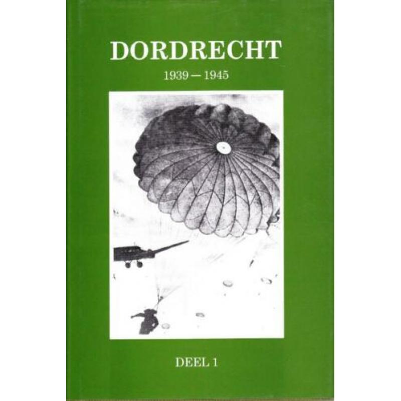Dordrecht 1939-1945 4 delen