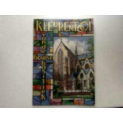 Kleurentooi van de Goudse Basiliek( Gouda)