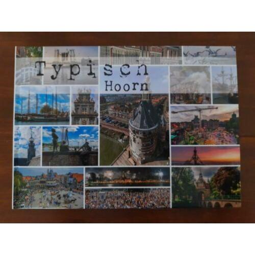 Typisch Hoorn - boek met foto's en verhalen van Hoorn