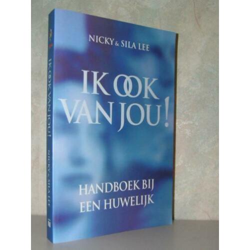 Nicky en Sila Lee - Ik ook van jou (huwelijkshandboek)