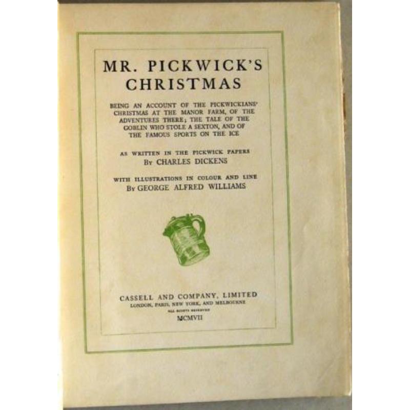 Charles Dickens 1907 Mr Pickwick's Christmas - Williams ill.